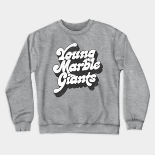 Young Marble Giants Crewneck Sweatshirt